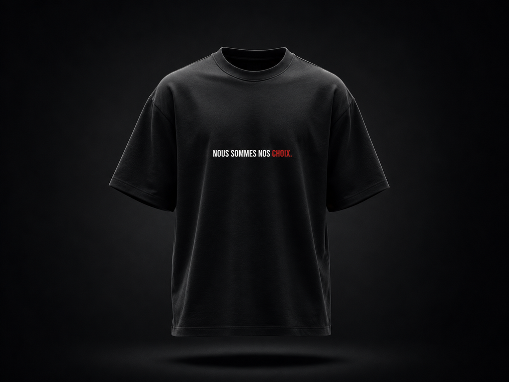 T-shirt — Nous Sommes Nos Choix